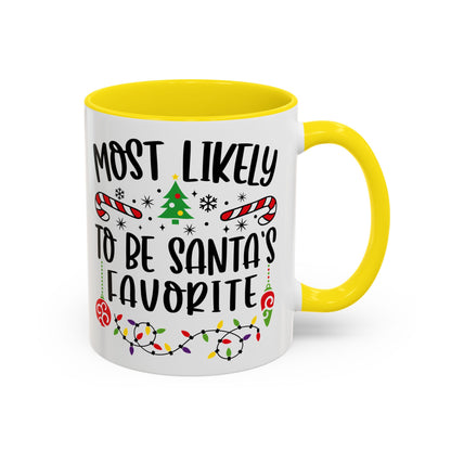 Christmas Coffee Mug, 11oz, "To be Santa's favorite"