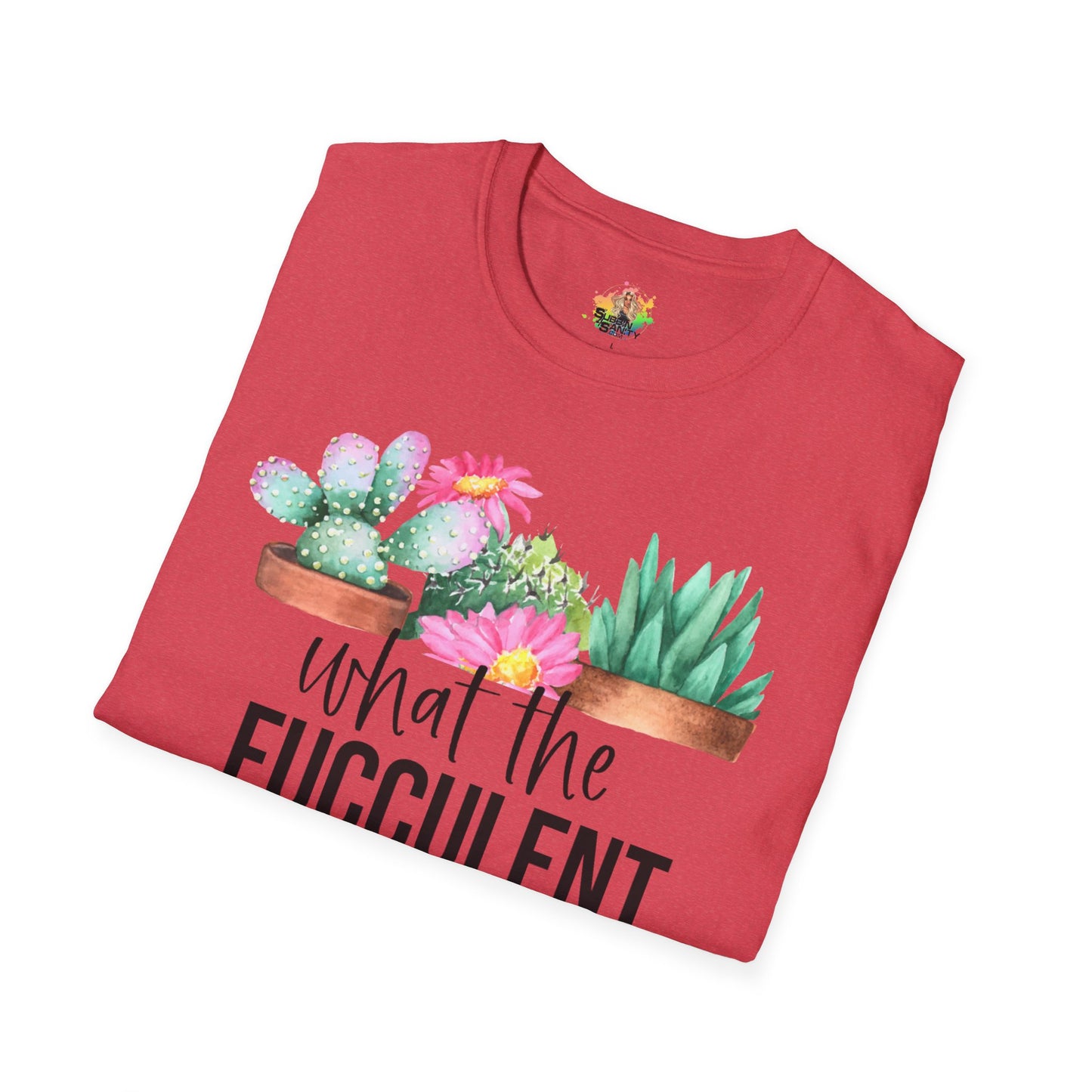 What The Fucculent Graphic T-Shirt | Funny Plant Pun Tee by Subbin4Sanity