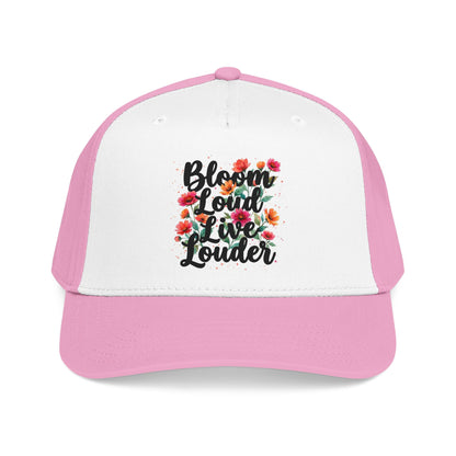"Bloom Loud Live Louder" — Baseball Cap