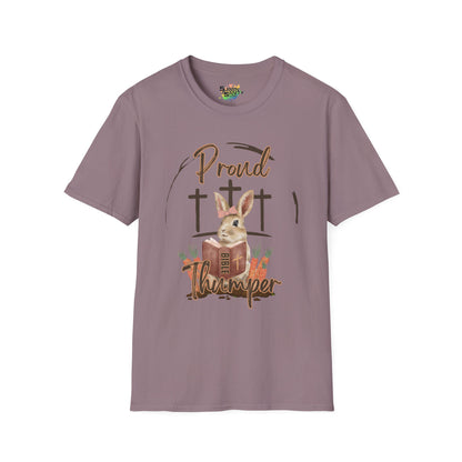 "Proud Bible Thumper" Faith T-Shirt – Cute Graphic Tee | Unisex Softstyle Easter Day Shirt