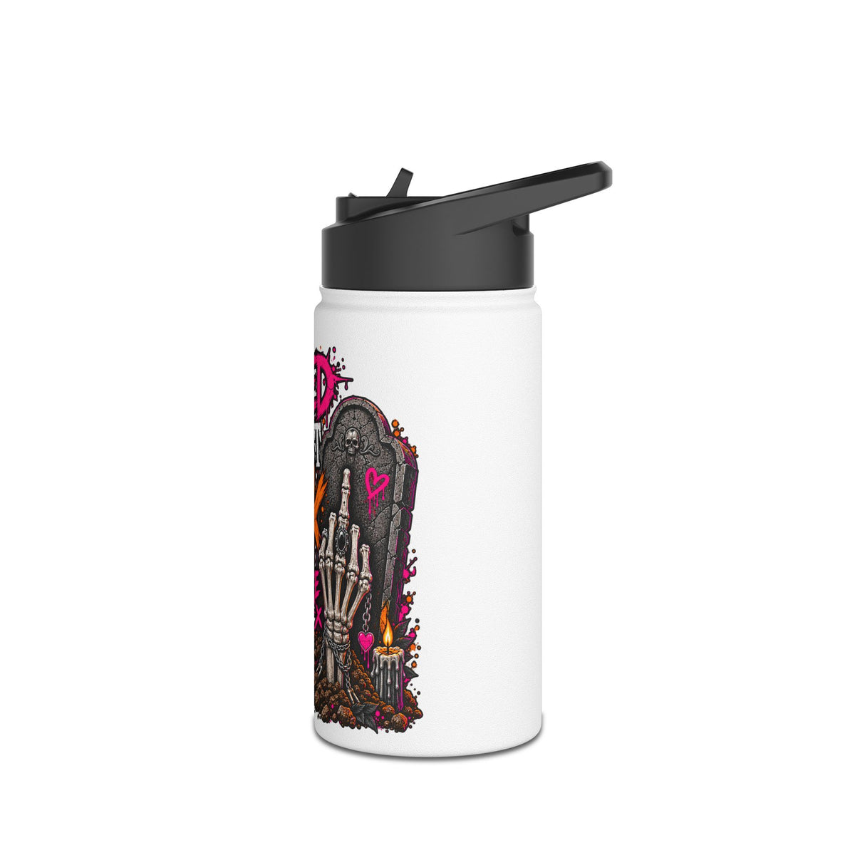 I Buried My Last Fuck Right Here Stainless Steel Water Bottle | Sarcastic Gothic Insulated Bottle by Subbin4Sanity