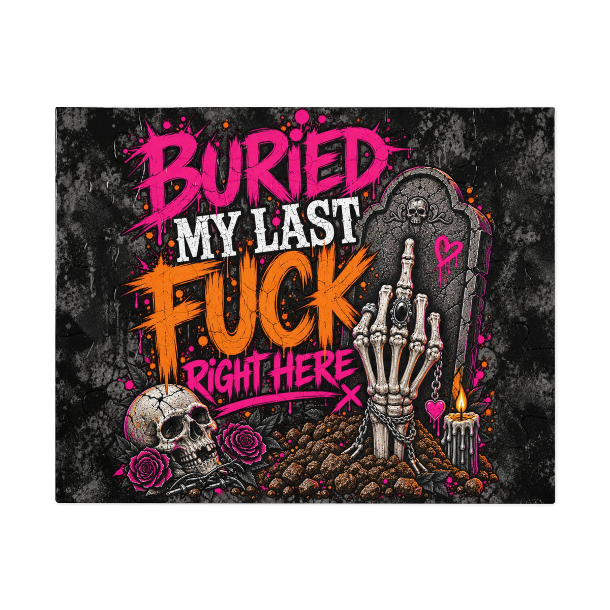 I Buried My Last Fuck Right Here Halloween Jigsaw Puzzle | Sarcastic Gothic Skull Puzzle by Subbin4Sanity