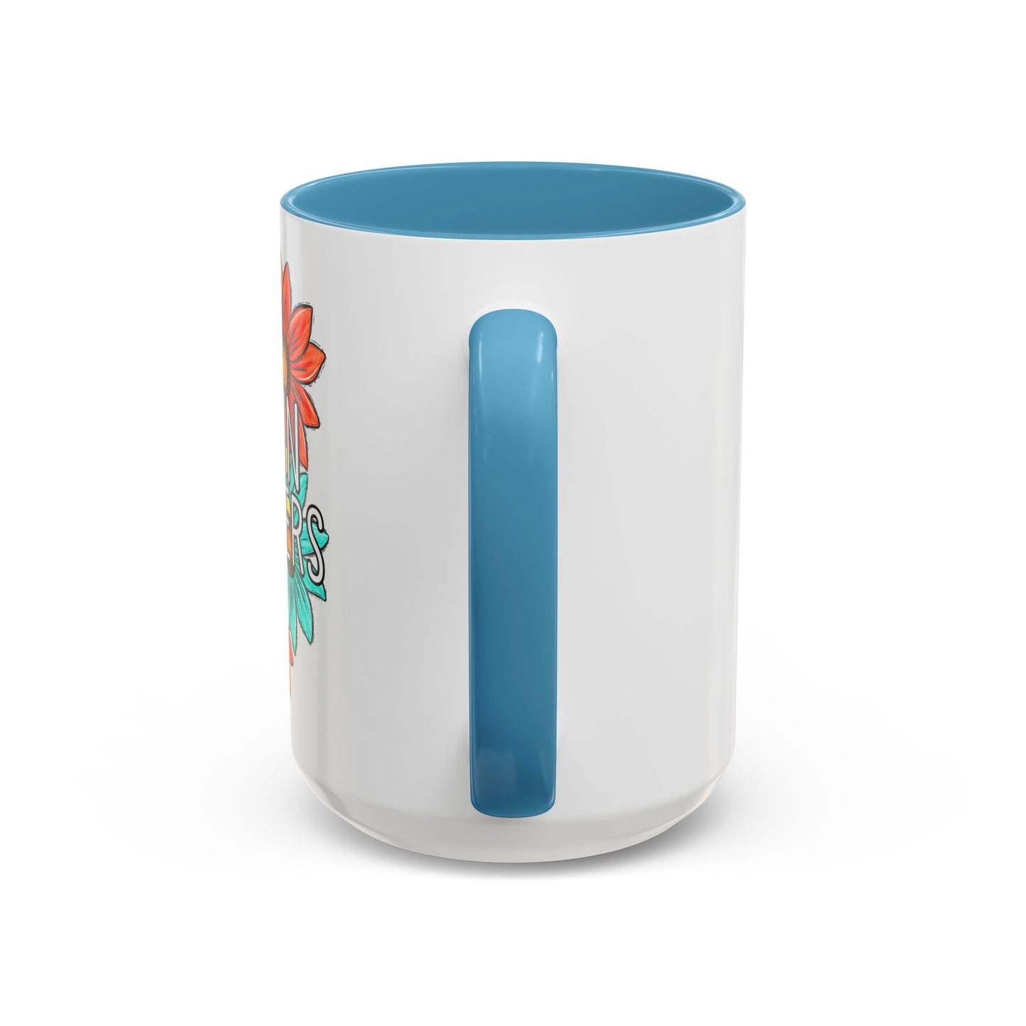 Coffee Mug, 11oz, "NO rain NO Flowers"