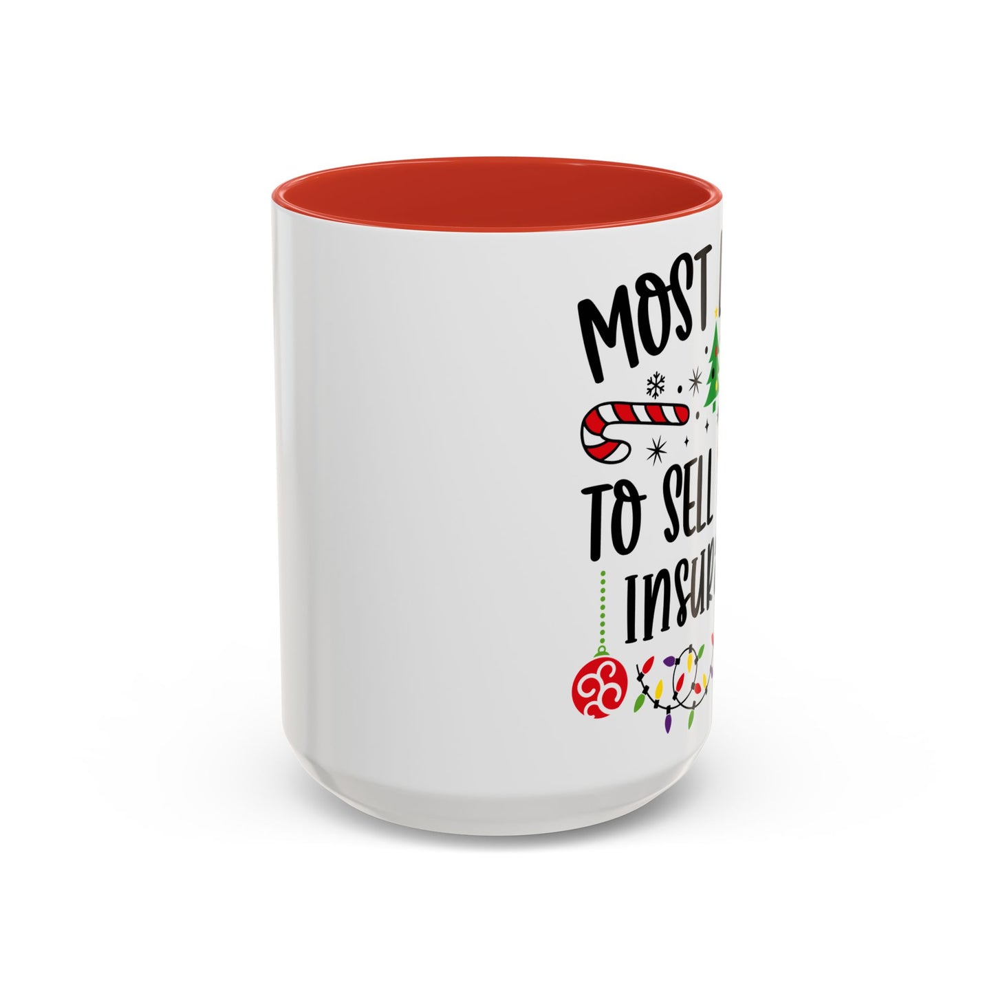 Christmas Coffee Mug, 11oz, "Sell Santa Insurance"