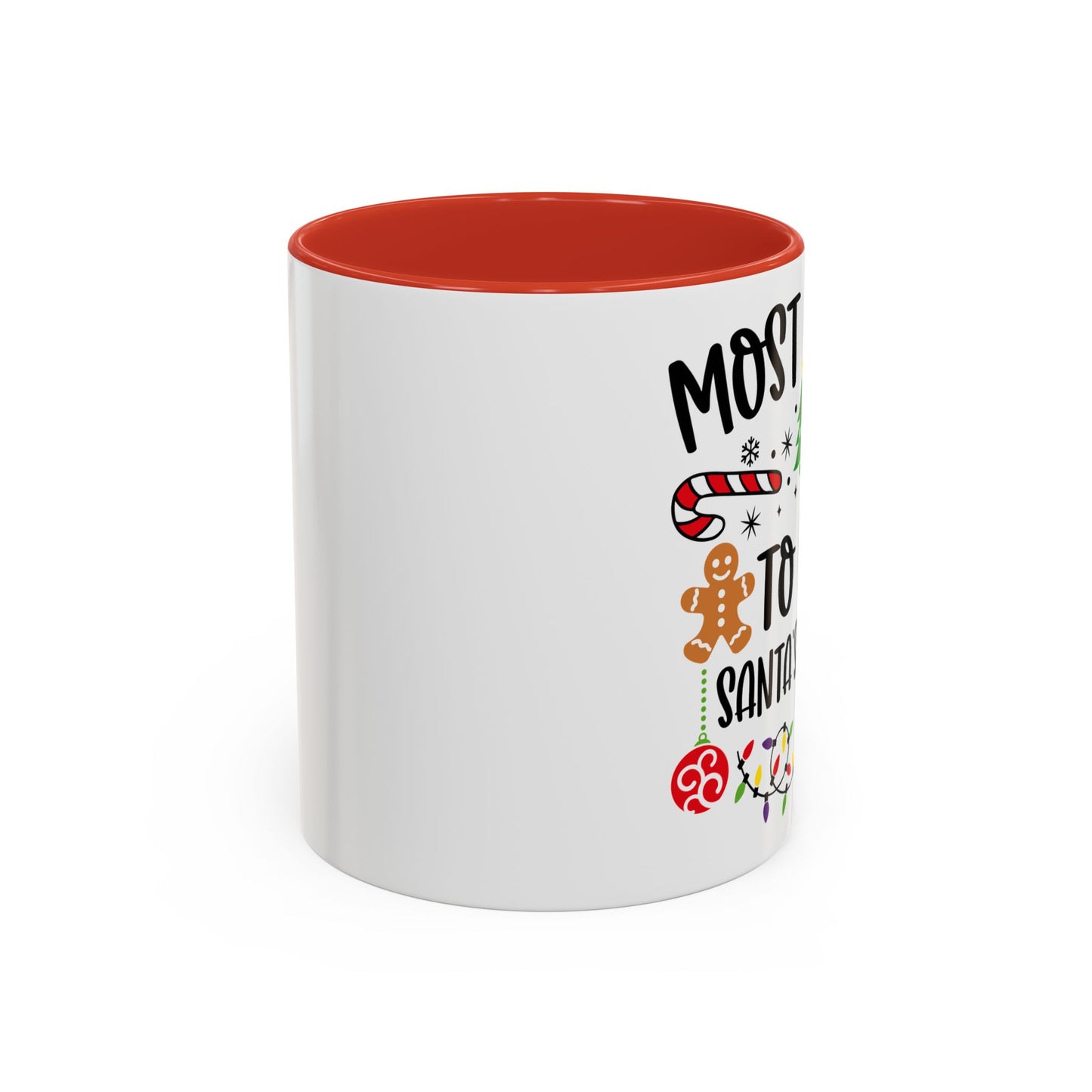 Christmas Coffee Mug, 11oz, "Eat Santa's Cookies"