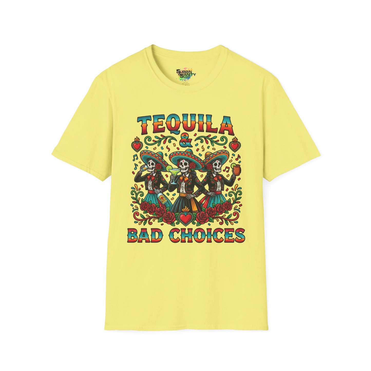 "Tequila & Bad Choices" | Unisex Softstyle T-Shirt