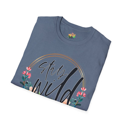 Stay Wild Graphic T-Shirt | Empowering Floral Statement Tee by Subbin4Sanity