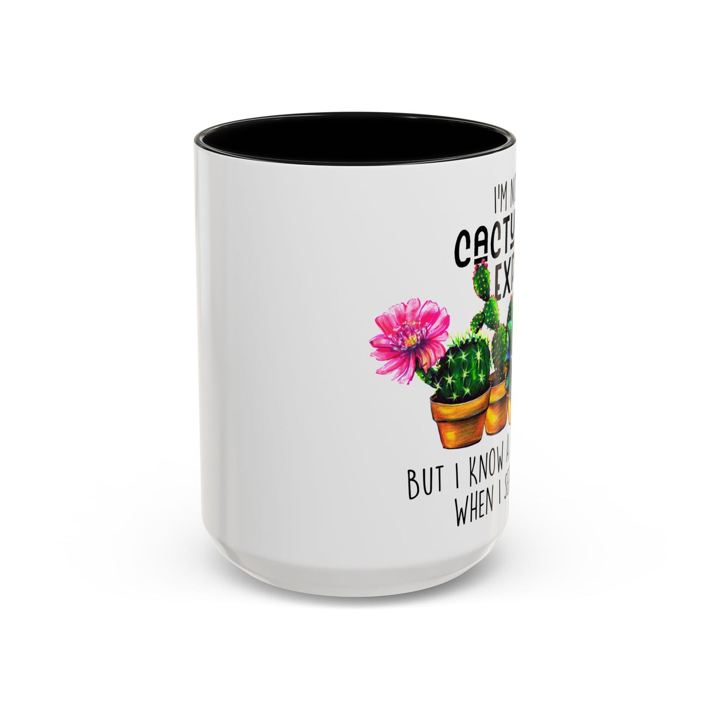 Coffee Mug, 11oz, "No Cactus Expert"