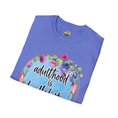 Adulthood Is Bullshit Graphic T-Shirt | Funny Adult Life Statement Tee by Subbin4Sanity