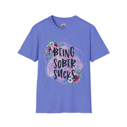 Being Sober Sucks Graphic T-Shirt | Funny Dark Humor Statement Tee by Subbin4Sanity