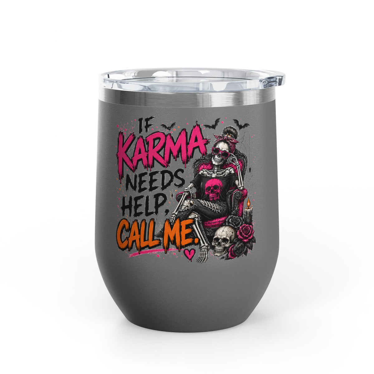 If Karma Needs Help, Call Me 12oz Wine Tumbler | Sarcastic Gothic Stainless Steel Cup by Subbin4Sanity