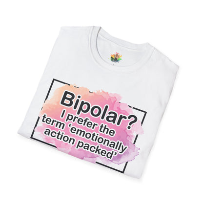 Emotionally Action Packed Graphic T-Shirt | Funny Mental Health Humor Tee by Subbin4Sanity