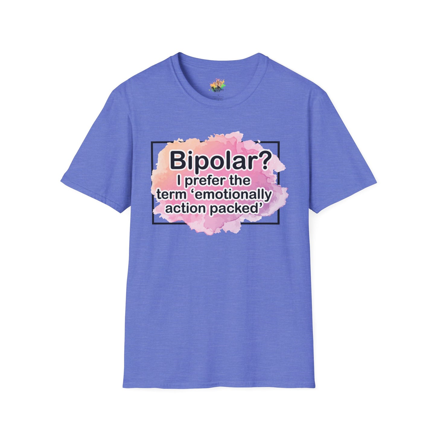 Emotionally Action Packed Graphic T-Shirt | Funny Mental Health Humor Tee by Subbin4Sanity