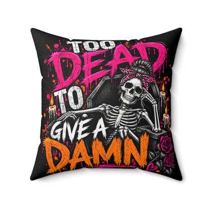 Too Dead To Give A Damn Double-Sided Pillowcase & Insert | Gothic Halloween Decor by Subbin4Sanity