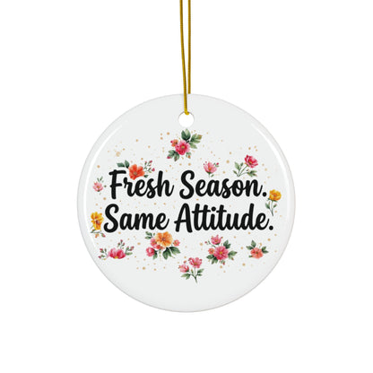 "Fresh Season Same Attitude" Ceramic Ornament, (1pc, 3pcs, 5pcs, 10pcs)