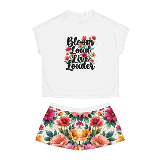 "Bloom Loud Live Louder" Women's Short Pajama Set