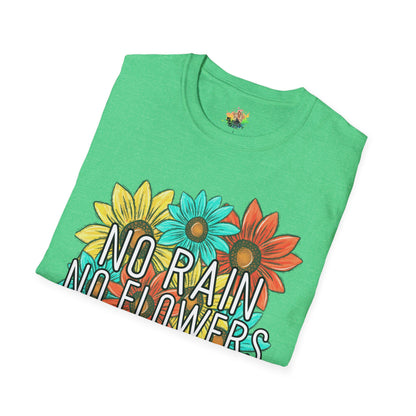 DTG Softstyle Tee "no rain no flowers"