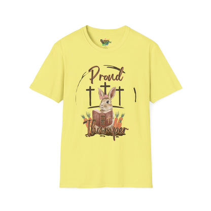 "Proud Bible Thumper" Faith T-Shirt – Cute Graphic Tee | Unisex Softstyle Easter Day Shirt