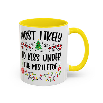 Christmas Coffee Mug, 11oz, "To kiss under the mistletoe"