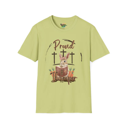 "Proud Bible Thumper" Faith T-Shirt – Cute Graphic Tee | Unisex Softstyle Easter Day Shirt