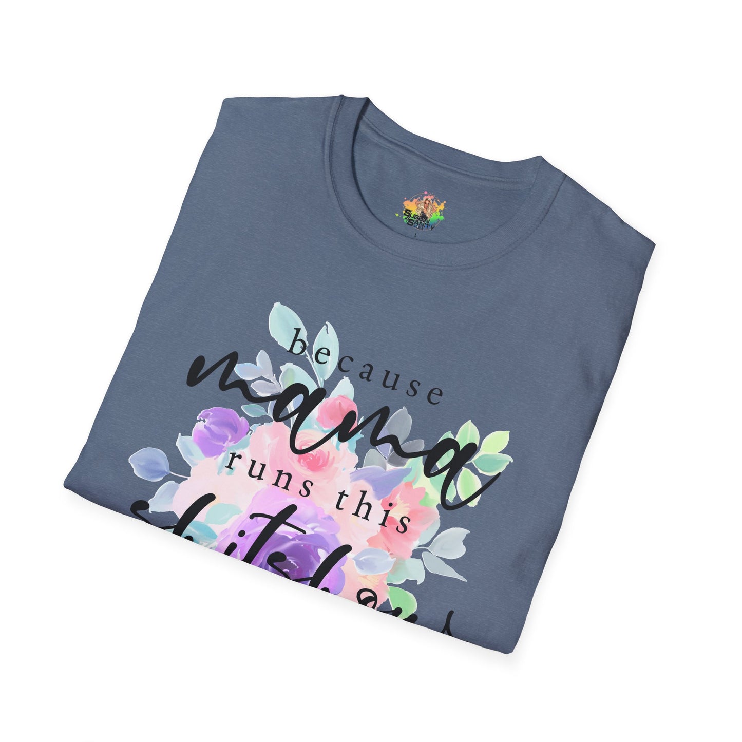 Mama Runs The Shitshow Graphic T-Shirt | Funny Mom Life Statement Tee by Subbin4Sanity