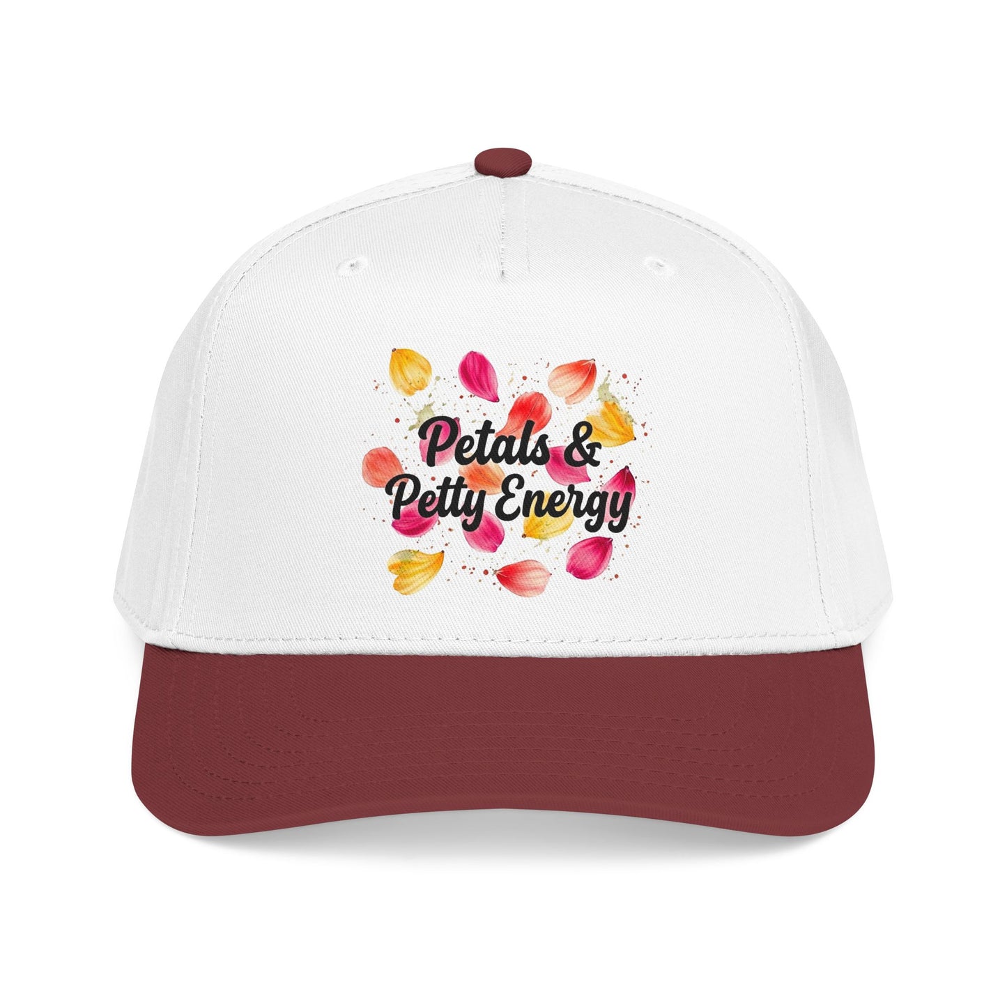 "Petals & Petty Energy" — Baseball Cap