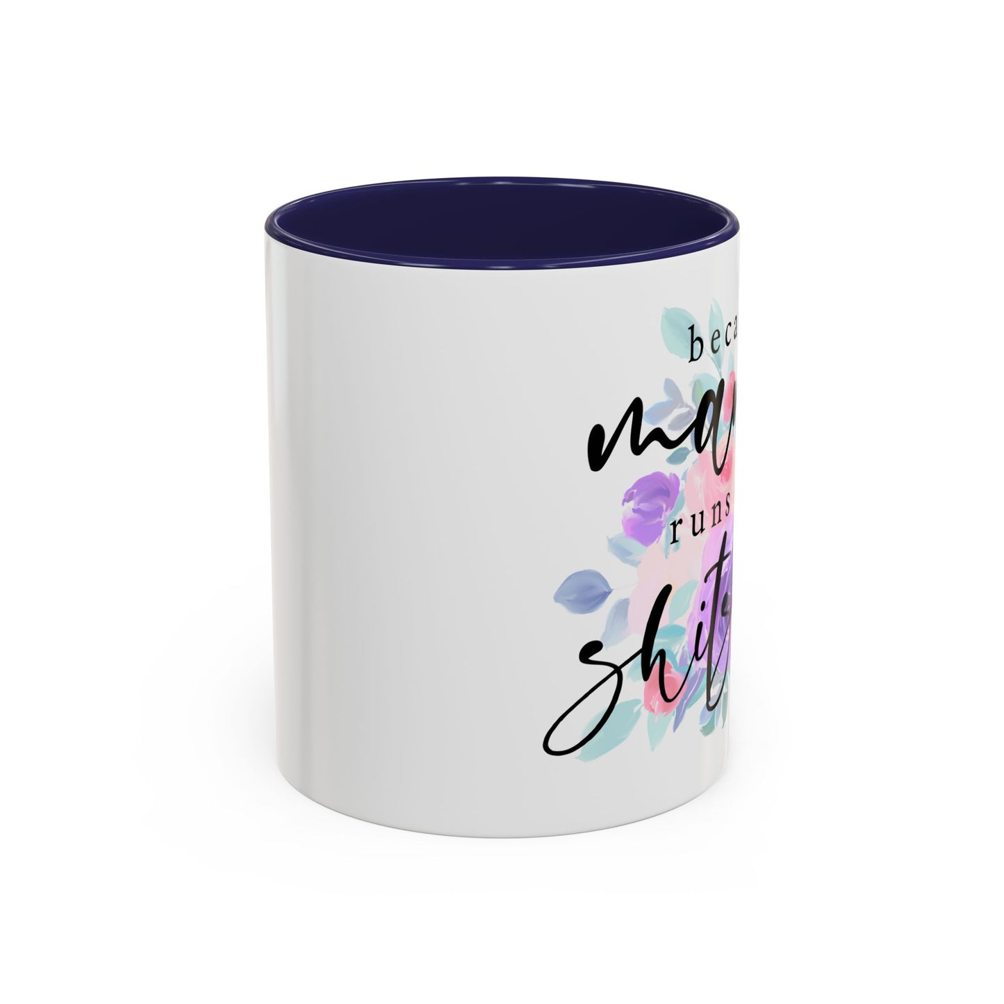 Coffee Mug, 11oz, "Mama runs the Shit Show"