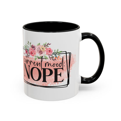 Coffee Mug, 11oz, "Current Mood NOPE"