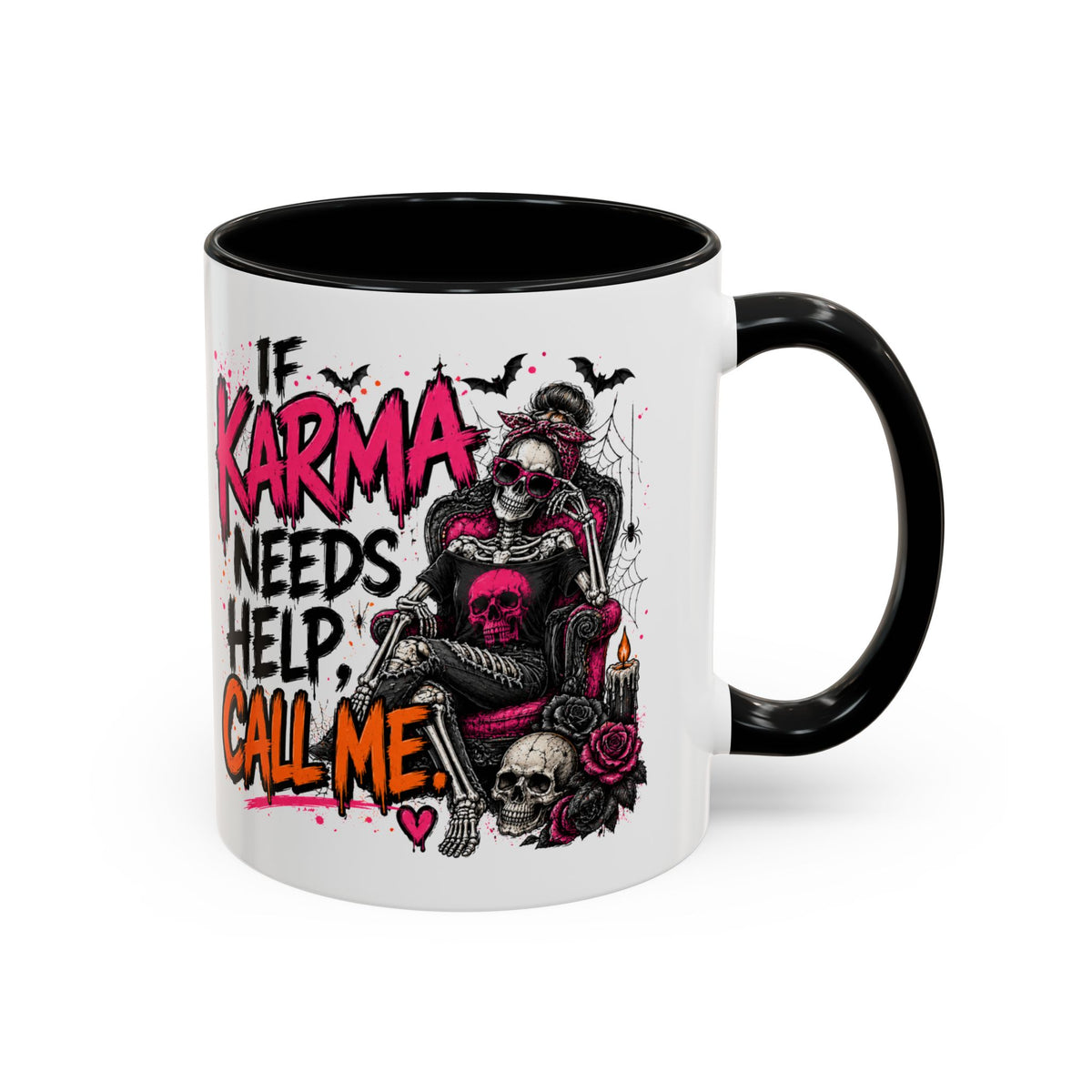If Karma Needs Help Call Me Coffee Mug | Sarcastic Gothic Ceramic Mug by Subbin4Sanity