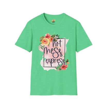 Hot Mess Express Graphic T-Shirt | Funny Chaos Life Statement Tee by Subbin4Sanity