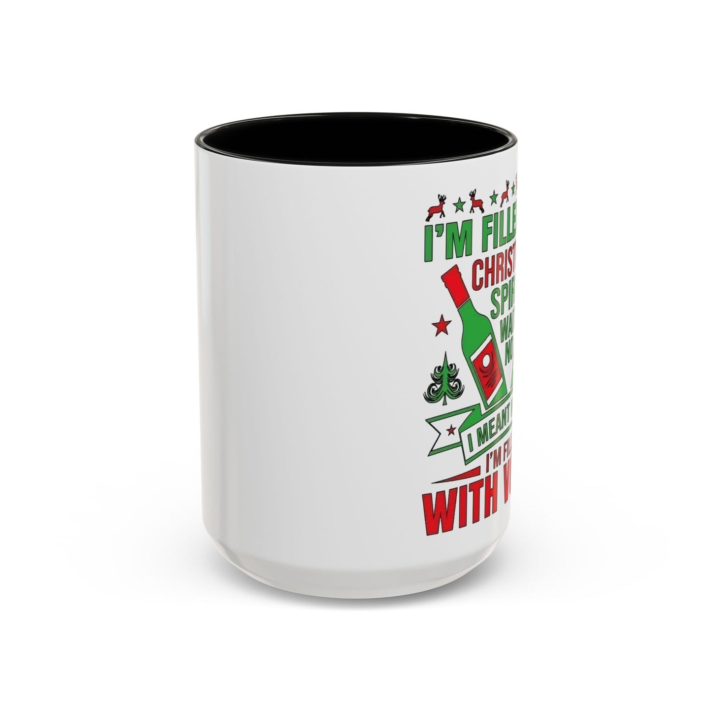 Christmas Coffee Mug, 11oz, "Filled With Vodka"