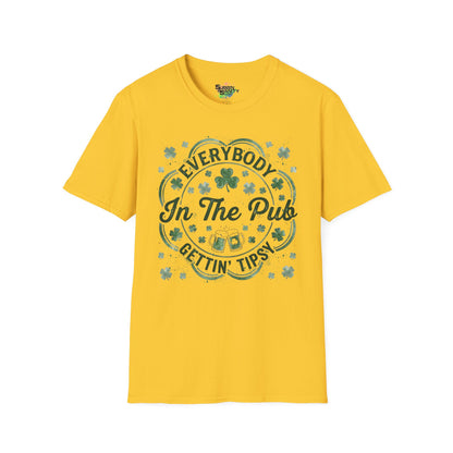 "Everybody In The Pub Gettin' Tipsy" | Unisex Softstyle T-Shirt