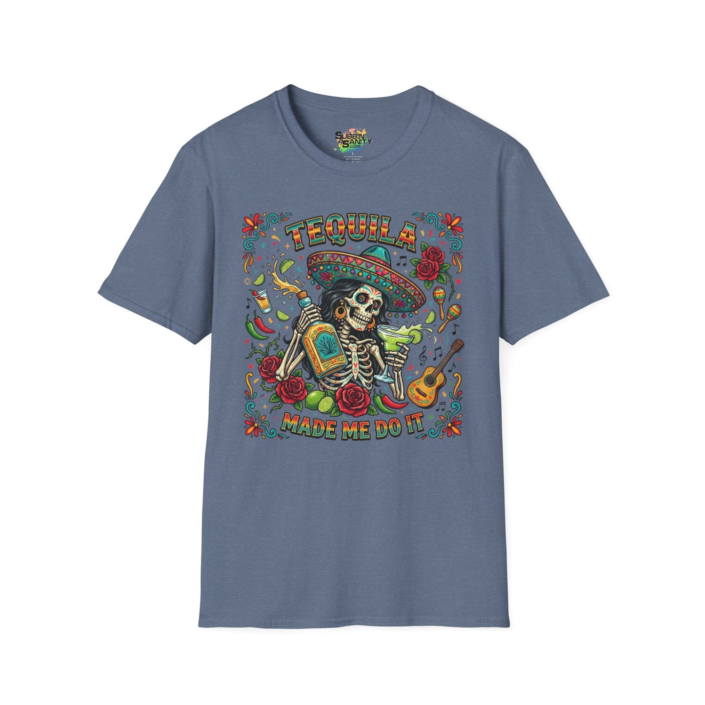 "Tequila Made Me Do It" | Unisex Softstyle T-Shirt
