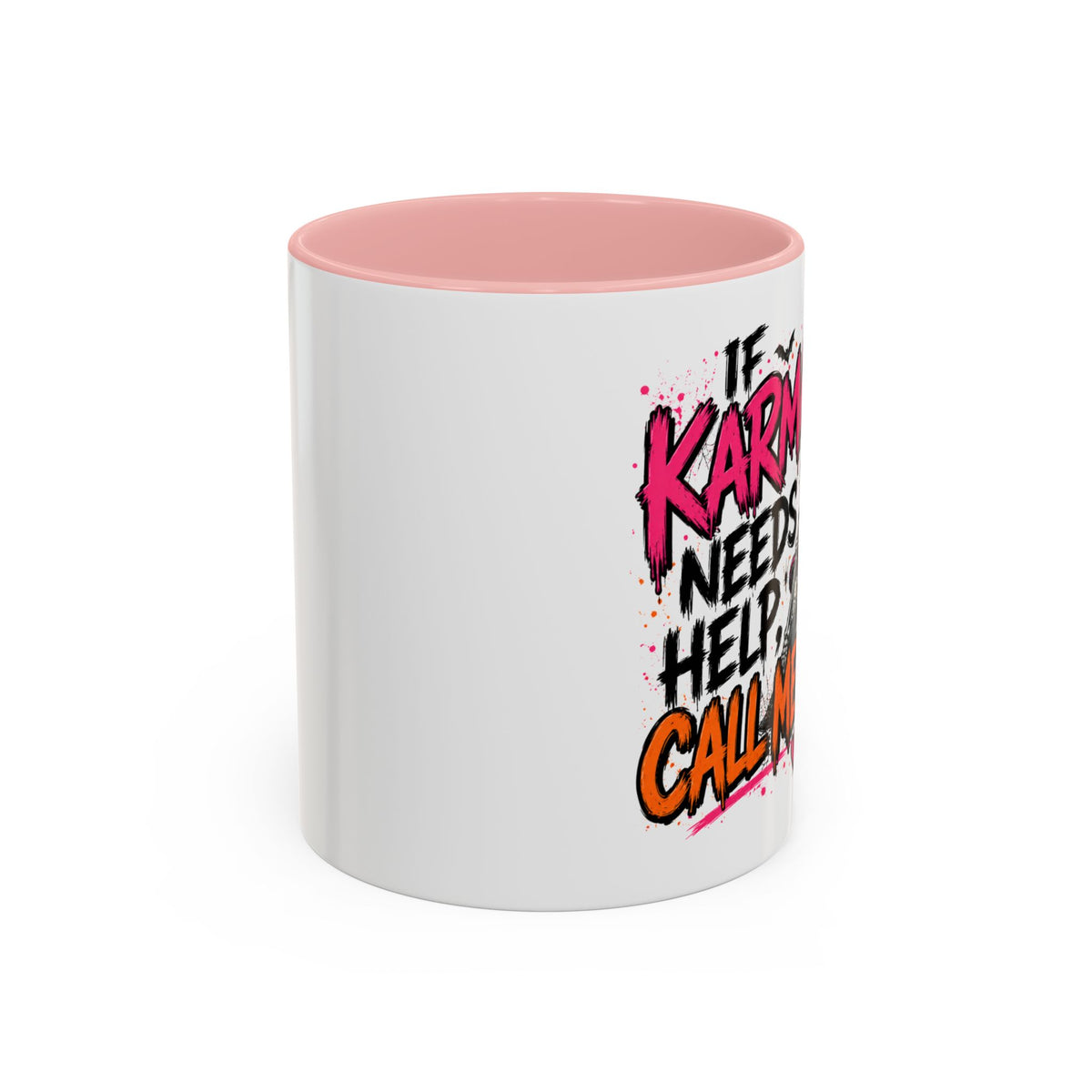 If Karma Needs Help Call Me Coffee Mug | Sarcastic Gothic Ceramic Mug by Subbin4Sanity