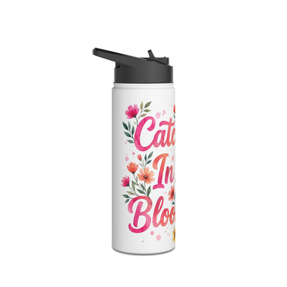 "Catch Me In My Bloom Era" - Water Bottle