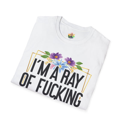 Ray Of Fucking Sunshine Graphic T-Shirt | Funny Bold Attitude Tee by Subbin4Sanity
