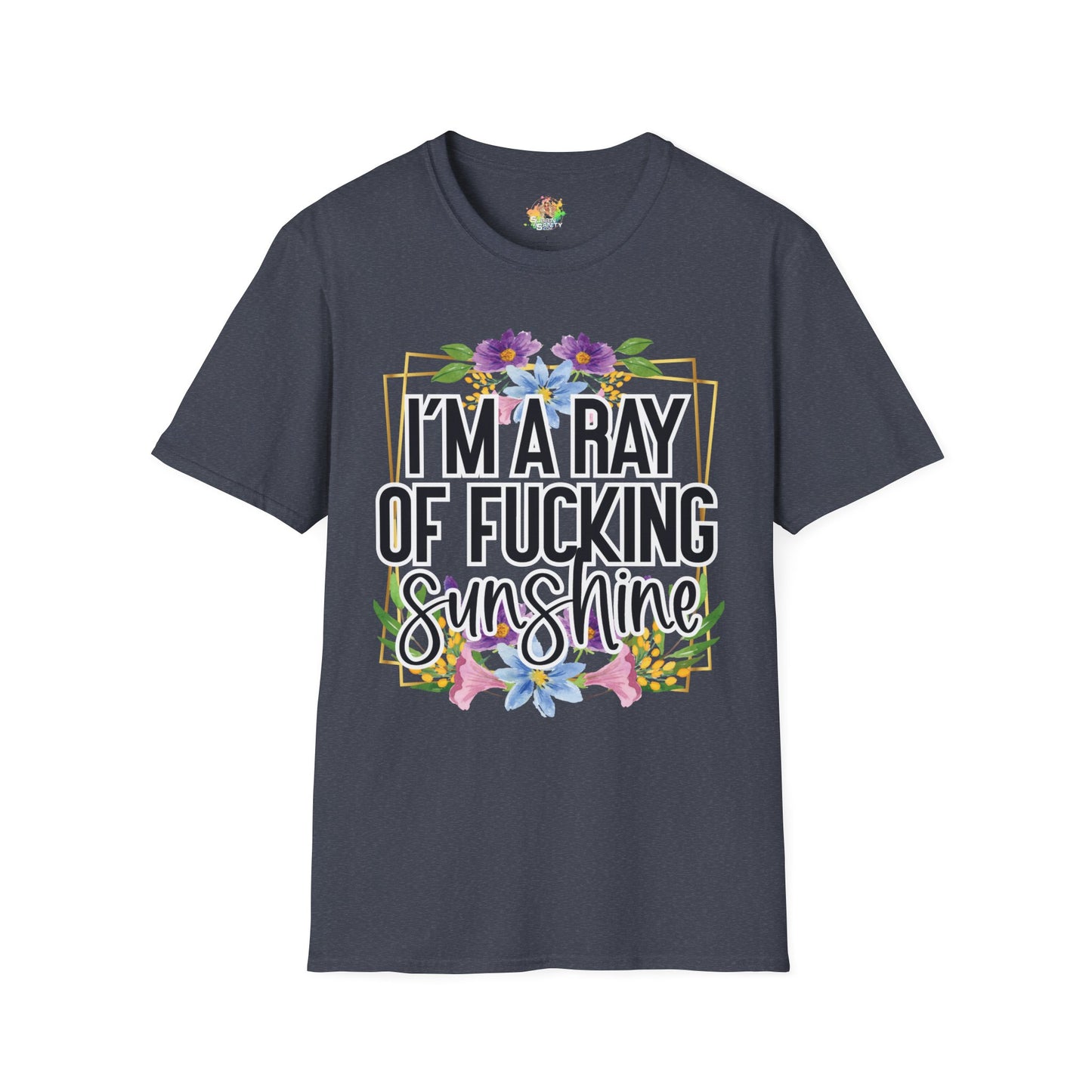 Ray Of Fucking Sunshine Graphic T-Shirt | Funny Bold Attitude Tee by Subbin4Sanity