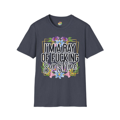 Ray Of Fucking Sunshine Graphic T-Shirt | Funny Bold Attitude Tee by Subbin4Sanity