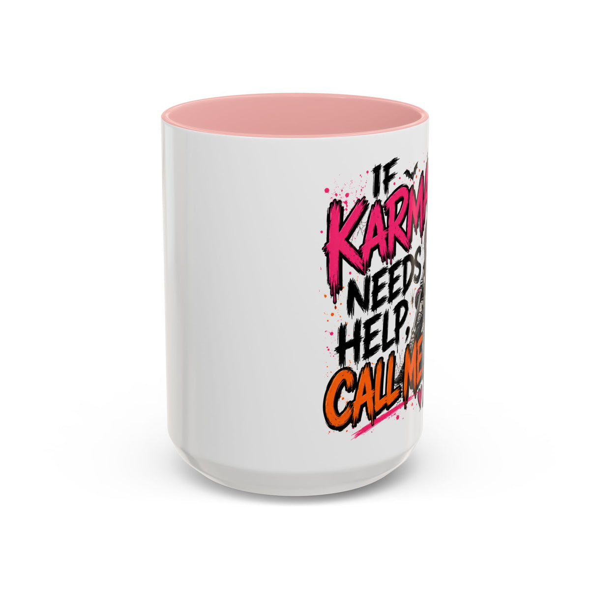 If Karma Needs Help Call Me Coffee Mug | Sarcastic Gothic Ceramic Mug by Subbin4Sanity