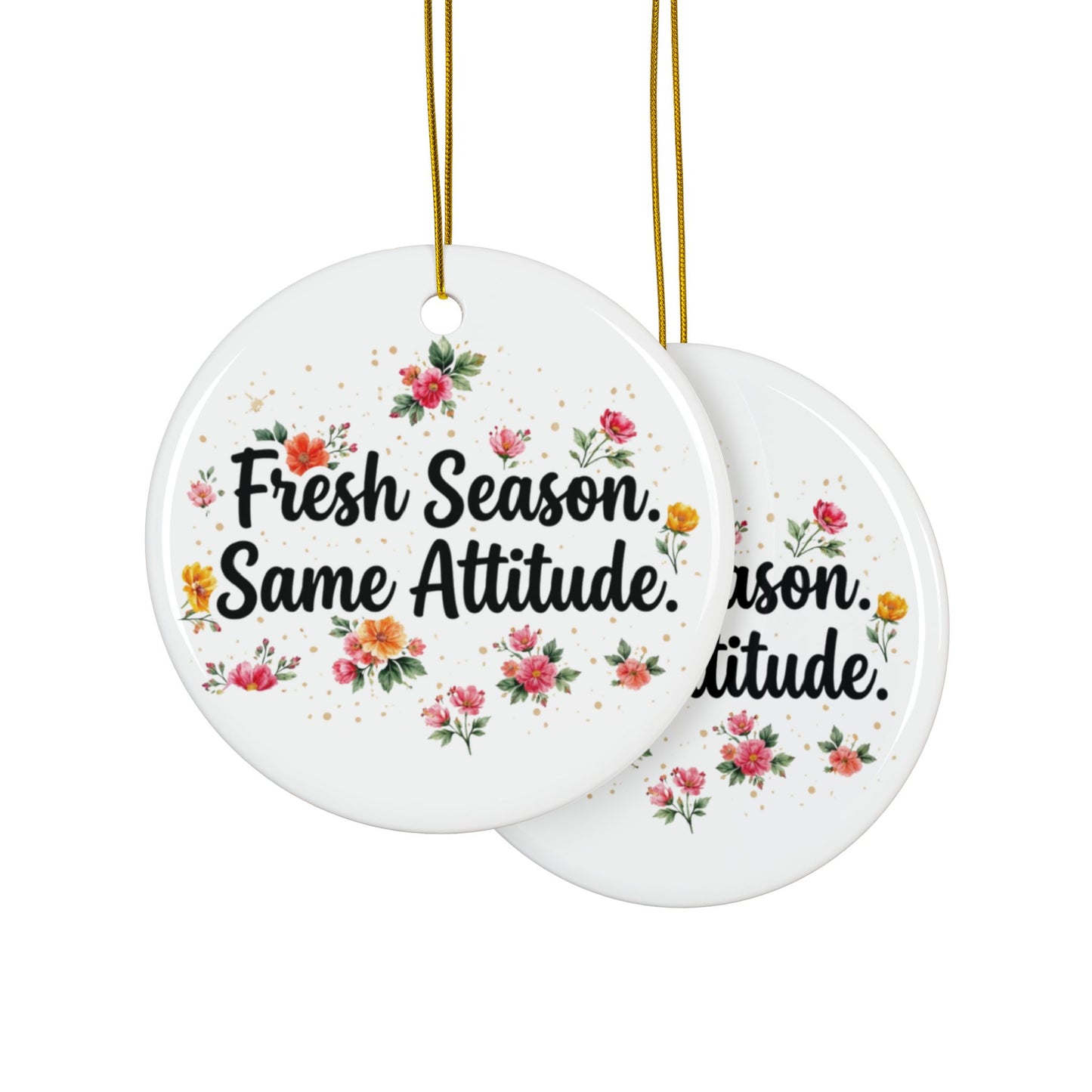 "Fresh Season Same Attitude" Ceramic Ornament, (1pc, 3pcs, 5pcs, 10pcs)