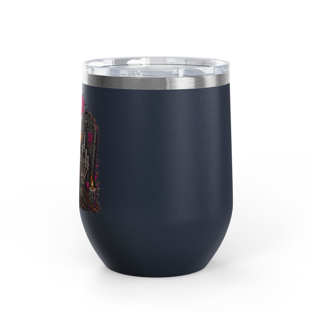 I Buried My Last Fuck Right Here 12oz Wine Tumbler | Sarcastic Gothic Stainless Steel Cup by Subbin4Sanity