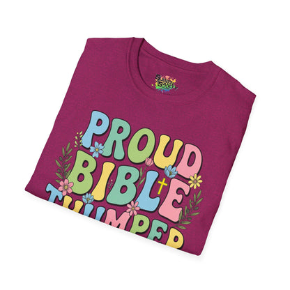 "Proud Bible Thumper" Multicolor Spring Easter Faith Unisex Soft Style T-Shirt