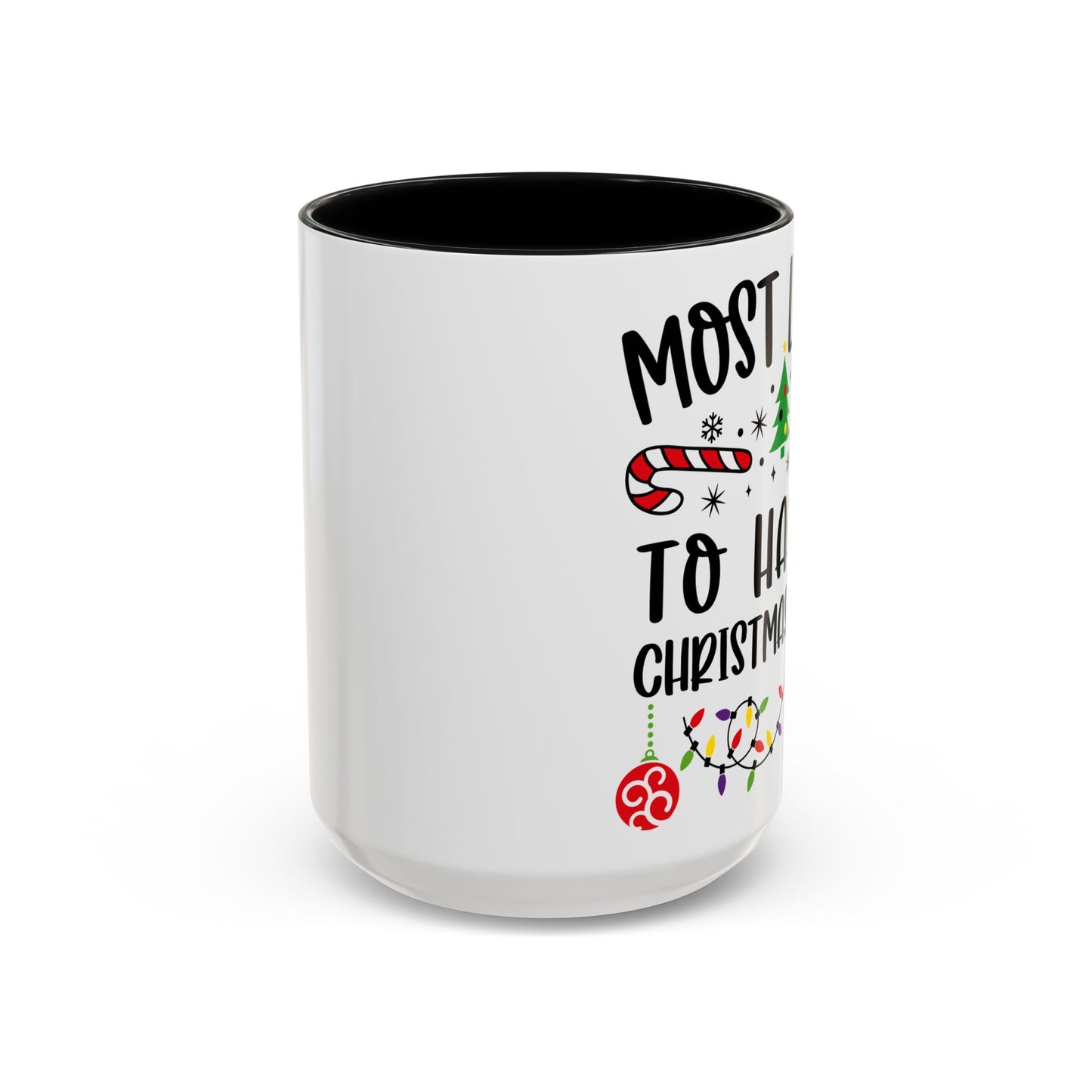Christmas Coffee Mug, 11oz, "To have a Christmas Party"
