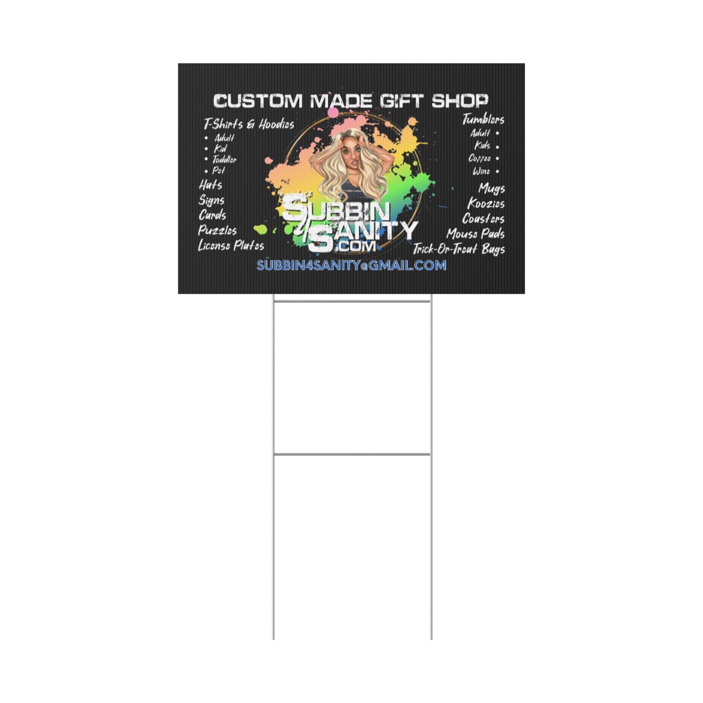 Customizable Plastic Yard Sign — Add your custom Logo, Photo, & Artwork by SubbinSanity