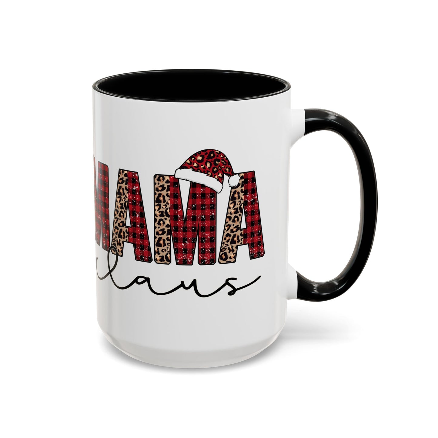 Christmas Coffee Mug, 11oz, "Mama Claus"