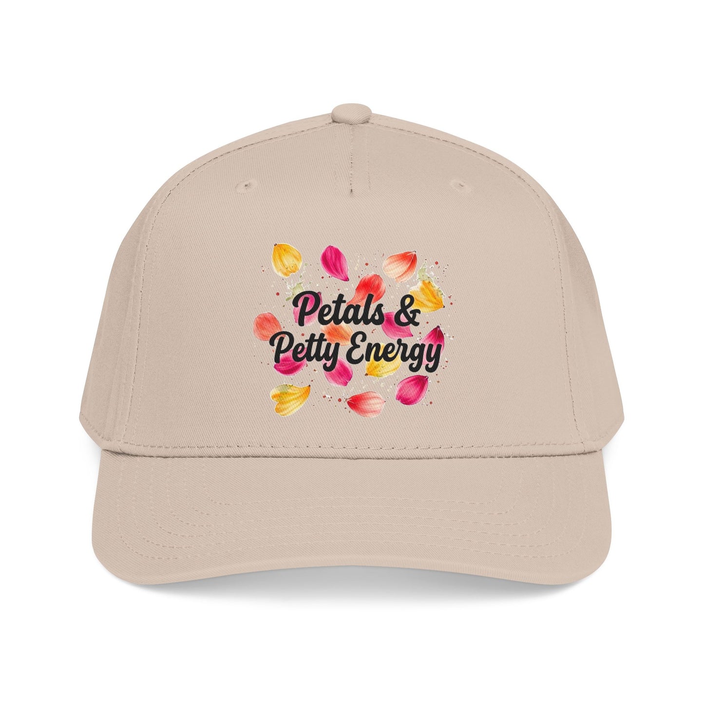 "Petals & Petty Energy" — Baseball Cap