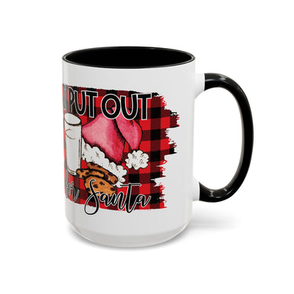 Christmas Coffee Mug, 11oz, "I put out for Santa"
