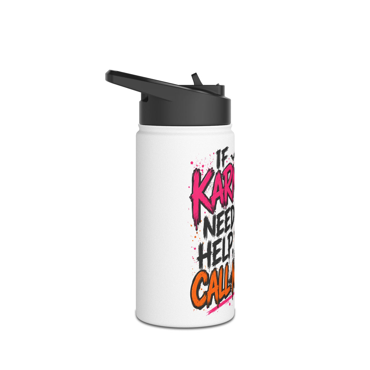 If Karma Needs Help Call Me Stainless Steel Water Bottle | Sarcastic Gothic Insulated Bottle by Subbin4Sanity