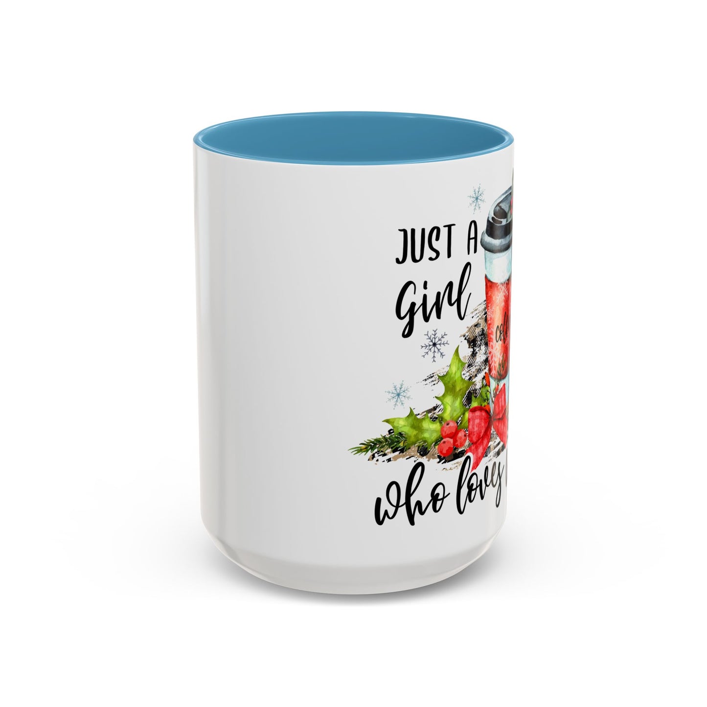 Christmas Coffee Mug, 11oz, "Just a girl who loves winter!"