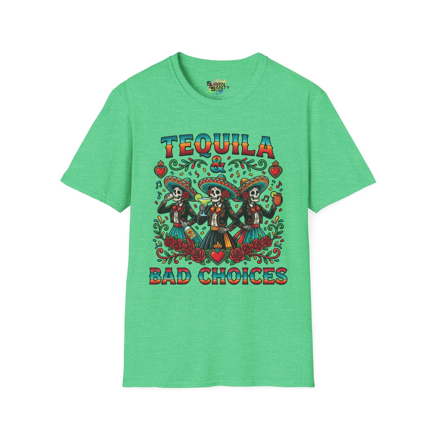 "Tequila & Bad Choices" | Unisex Softstyle T-Shirt